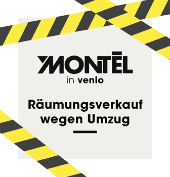 Montèl Venlo Räumungsverkauf